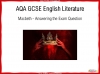 AQA GCSE English Literature Exam Preparation - Macbeth Teaching Resources (slide 1/38)
